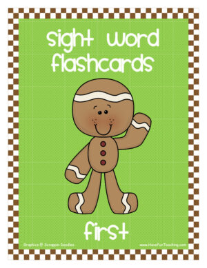 First Grade Gingerbread Sight Words Flash Cards