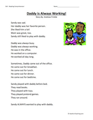 Daddy Is Always Working - Reading Comprehension Worksheet