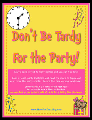 Don't Be Tardy for the Party Telling Time Half Hour Activity
