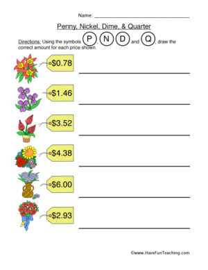 Penny Nickel Dime Quarter Worksheet