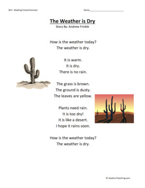 The Weather is Dry Reading Comprehension Worksheet