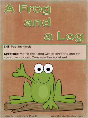 A Frog and a Log Position Words Activity