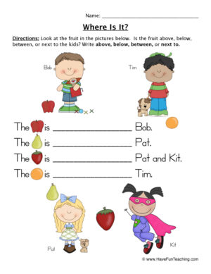Between Below Above Next To Fill in Blank Worksheet