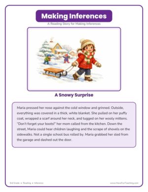 Making Inferences worksheet for 3rd grade reading with a snow-day story and inference questions