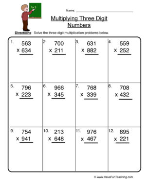 Multiplying Three Digit Numbers Worksheet