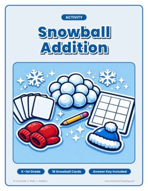 Kindergarten and 1st grade snowball addition activity