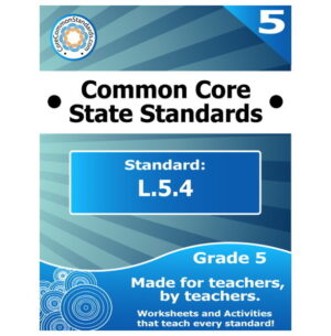 L.5.4 Fifth Grade Common Core Lesson