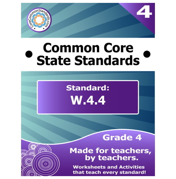 W.4.4 Fourth Grade Common Core Lesson