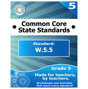 W.5.5 Fifth Grade Common Core Lesson