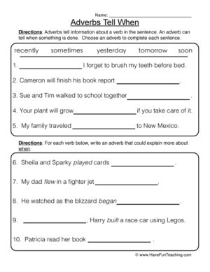 Adverbs Tell When Worksheet