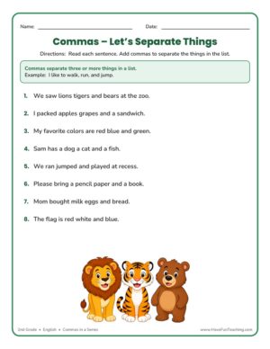 Let's Separate Things comma worksheet with sentences to add commas separating items in a series for 2nd grade