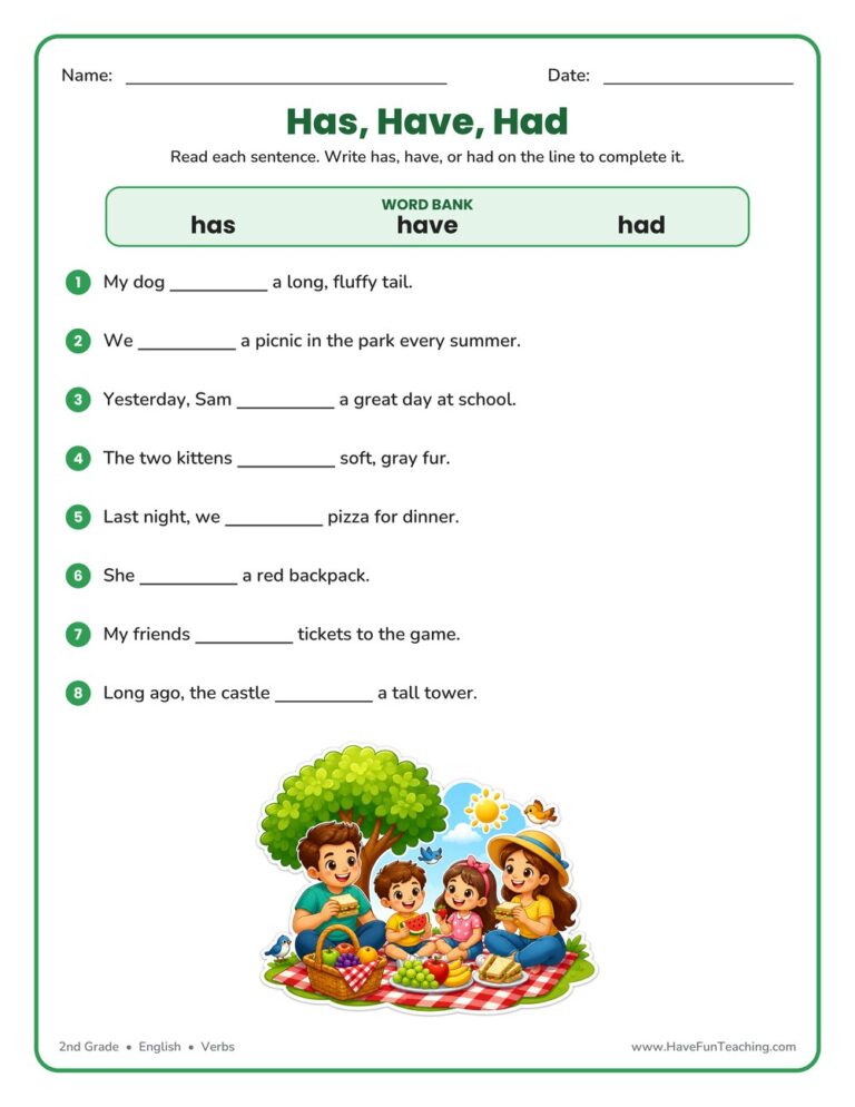Has, Have, Had Verb Worksheet