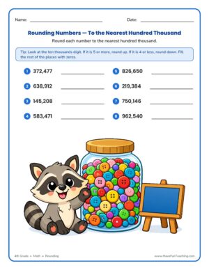 4th grade rounding to the nearest hundred thousand worksheet