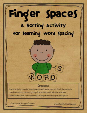 Finger Spaces Sorting Activity