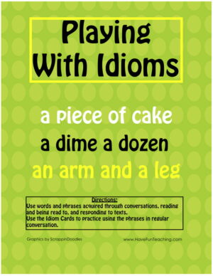 Playing With Idioms Activity