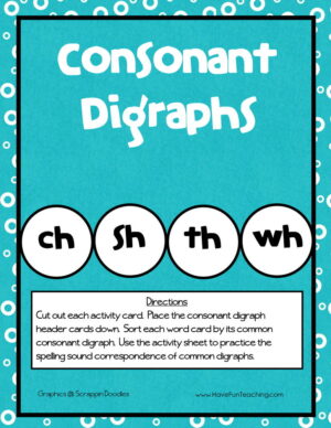 Consonant Digraphs CH SH TH WH Activity