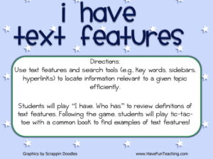 I Have Who Has Text Features Activity