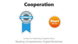 Cooperation Character Stories Reading Comprehension Digital Worksheet Google Classroom