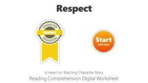 Respect Character Stories Reading Comprehension Digital Worksheet Google Classroom