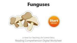 Funguses Google Classroom Reading Comprehension Digital Worksheet