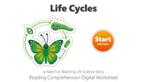 Life Cycles Google Classroom Reading Comprehension Digital Worksheet