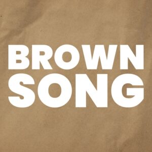 Brown Song