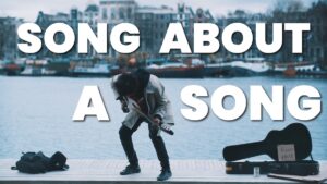 Song About A Song