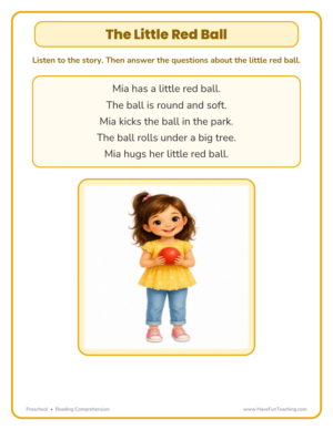 The Little Red Ball reading comprehension worksheet showing a girl holding a red ball with a story and five questions for Preschool.