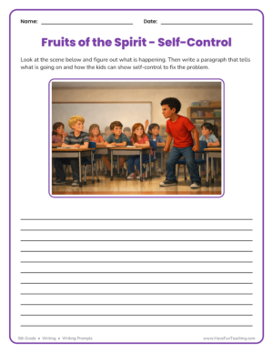5th Grade fruits of the spirit writing prompt worksheet about self-control