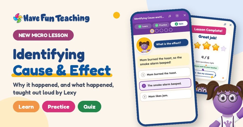 Identifying Cause and Effect Micro Lesson with Lexy on phones showing a quiz question and the Lesson Complete stars screen