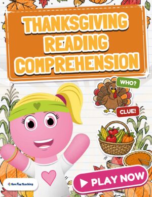 Thanksgiving Reading Comprehension Game cover with Abby the Funzy, a turkey, a harvest basket and a pumpkin pie