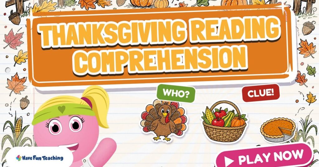 Thanksgiving Reading Comprehension Game with Abby the Funzy, a turkey, a harvest basket and a pumpkin pie